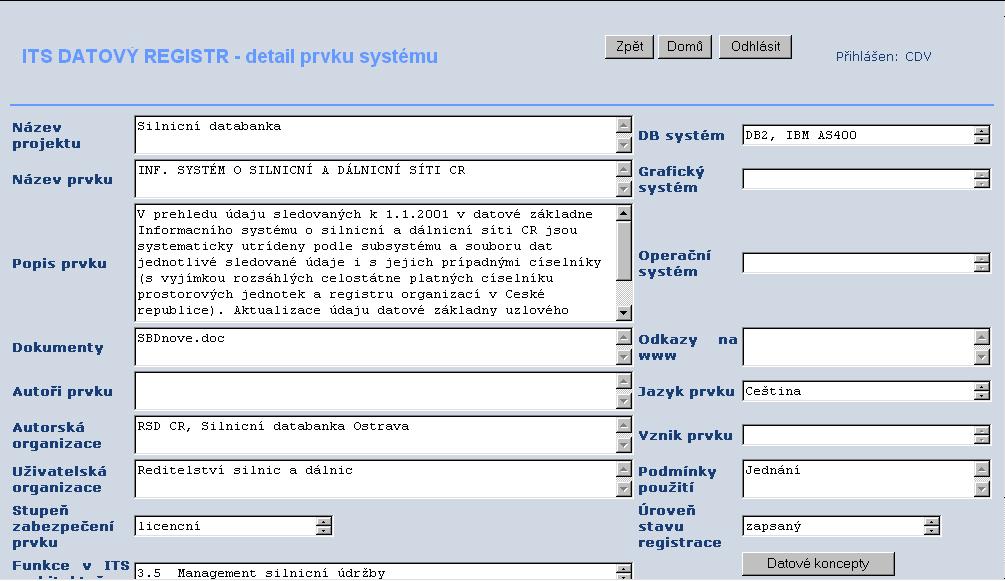 Detail prvku systému Na této obrazovce jsou zobrazeny všechny informace o jednom prvku systému.