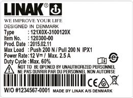 Výrobní štítek LA12 1. Type.: 121X0X-3100120X Základní popis funkcí a vlastností výrobku. 2. Item no.: 120300-00 Prodejní a objednací kód. 3. Prod. Date.: YYYY.MM.