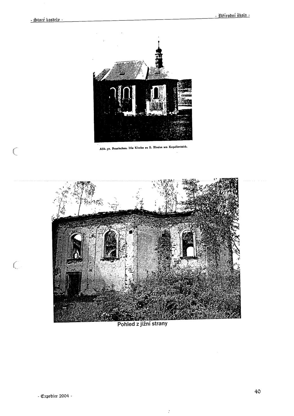-staré üa~t~ip -. ~BříroöiIí šhotn - (. Abb. st Brnbtbt I.