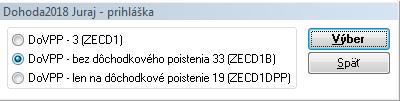 Ak dohodár nastúpi v období po 6. mesiaci 2018 a neuplatňuje si výnimku, používateľ ho prihlási kódom 3 (ZECD1). Ak dohodár nastúpi v období po 6.