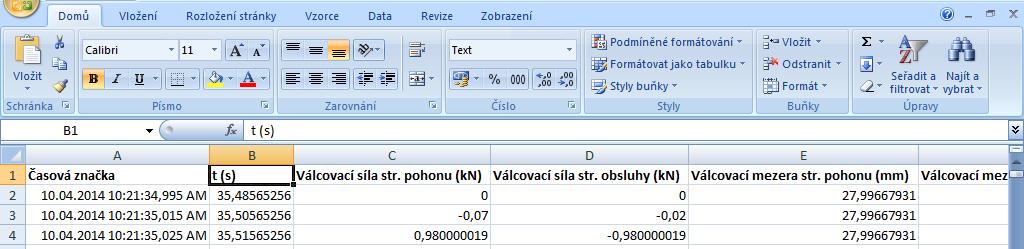 Abyste mohli sestavit obdobný graf, bude zapotřebí vybrat vhodný soubor s naměřenými daty během válcování na vratné předválcovací stolici a v něm najít list PS Data, ve kterém jsou tyto data uloženy.