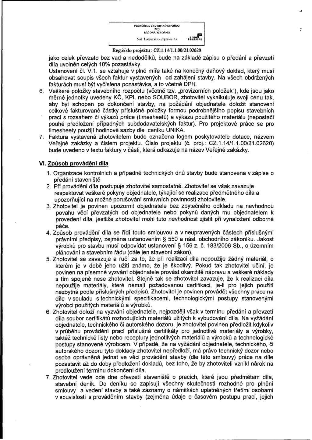 PUUHLItifcNU iv-:uh:kthókjmdl1 Ř3 MY.OMAw;r.íi?vm Sinfel;'.wj;iail'ti1ťry«tiU > j!b& AřÁ& ROP Reg.číslo projektu: CZ.U4n.l.00m.
