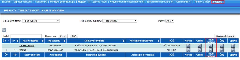 SUBJEKTY OBECNÝ ZMOCNĚNEC Ve všech typech insolvenčních případů nově můžete k subjektu přidat zástupce typu Obecný zmocněnec.