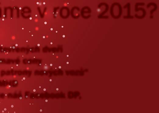 více Přejeme všem příznivcům Dopravního podniku veselé Vánoce a šťastný rok 2015.