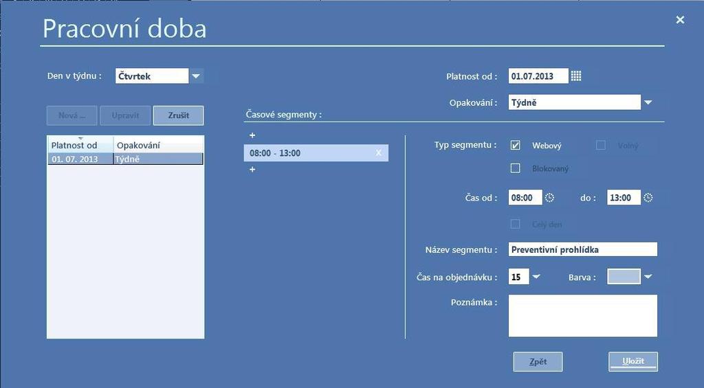 Jakmile nadefinujete všechny pracovní doby, na které chcete umožnit pacientům objednání, je třeba pracovní dobu synchronizovat se službou CGM LIFE eservices.