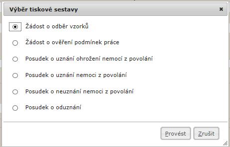 Tlačítkem <Tisk sestav> otevřeme formulář Výběr tiskové sestavy, kde zvolíme ze seznamu typ sestavy, kterou chceme vytisknout. Volbu potvrdíme tlačítkem <Provést>.
