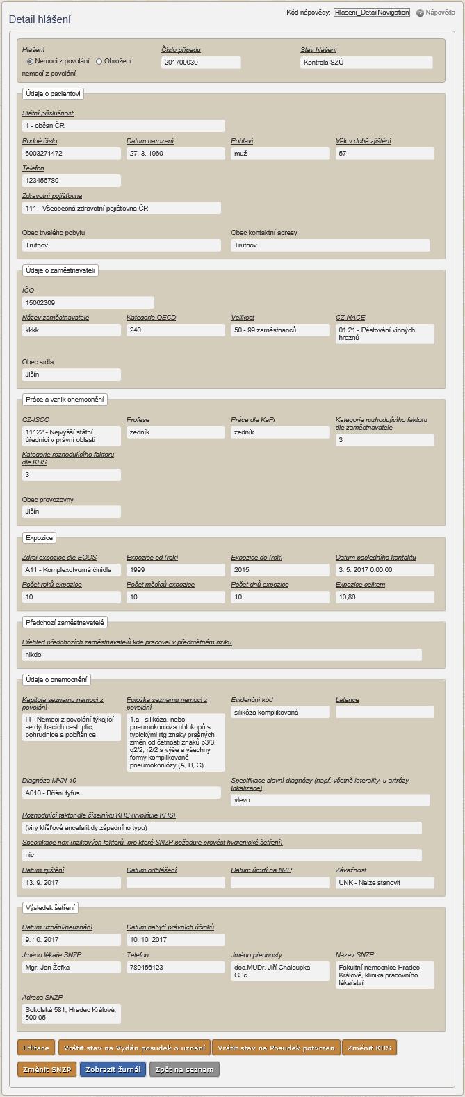 Obrázek 91 Detail hlášení Zobrazí se formulář hlášení v režimu prohlížení.