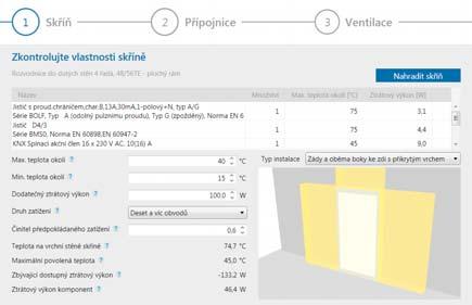3 Ventilační systémy Jestliže teplota ve skříni dále přesahuje přípustné limity, můžete v tomto kroku přidat