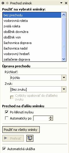 sekvencie; 3. Nakoniec novo pridaný animačný efekt upravíme pomocou popísaných postupov. 6.