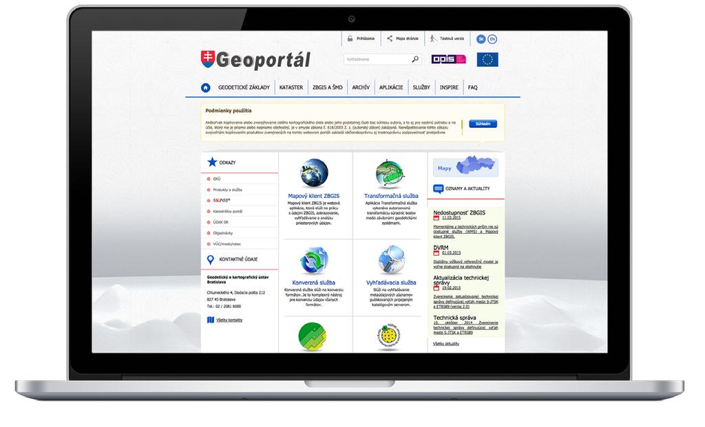 Geoportál ÚGKK SR poskytuje prístup k týmto voľne prístupným aplikáciám: mapový klient ZBGIS, transformačná služba, konverzná služba, vyhľadávacia služba, metaúdajový editor.