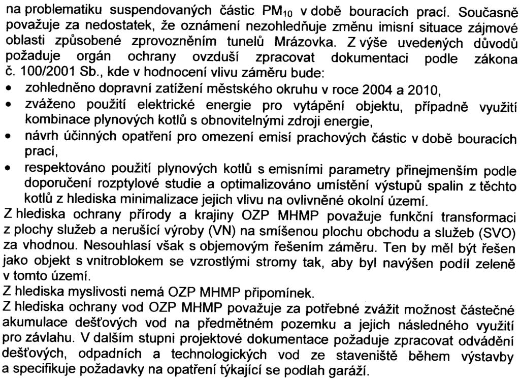 -6- na problematiku suspendovaných èástic PM1o v dobì bou racích prací.