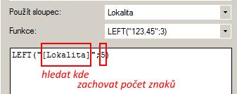 45";3) = převezme počet znaků ZLEVA