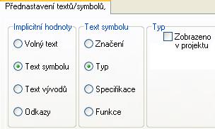 Tip JAK OVLÁDAT VIDITELNOST ÚDAJŮ PRVKU U SYMBOLŮ VE VÝKRESU Program umožňuje nastavit viditelnost jednotlivých údajů prvku (Značení, Typ, Specifikace a Funkce), jak globálně v celém projektu, tak