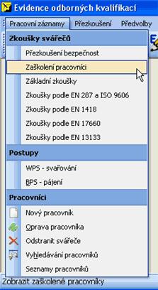 Zápis zkoušek svářečů 45 obr. 1 - spuštění zadávání zaškolených pracovníků Protokoly Pro zadávání nových zkoušek je nejprve nutné založit příslušný protokol.