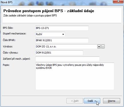 70 Přidání BPS Po zvolení přidání nebo úpravy BPS se zobrazí průvodce vytvořením BPS. Na první straně průvodce (obr.