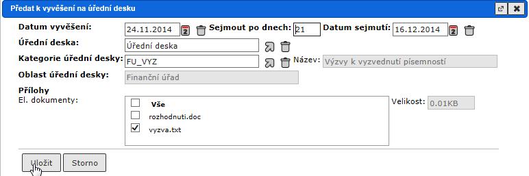 RSV.docx V seznamu vyvěšení zaškrtněte políčko u adresáta vyvěšení, kterého potřebujete odstranit ze seznamu. Klikněte na příkaz tlačítka [Úpravy/Zrušit vypravení].