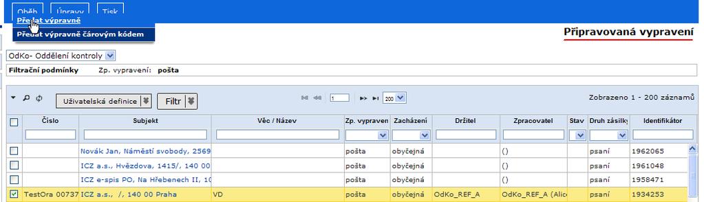 Sekretariát Poznámka: při standardním nastavení jsou vypravení DZ, e-mailu a faxu pouze pro sledování (předává pouze referent, sekretariát nemá příslušný příkaz menu aktivní).