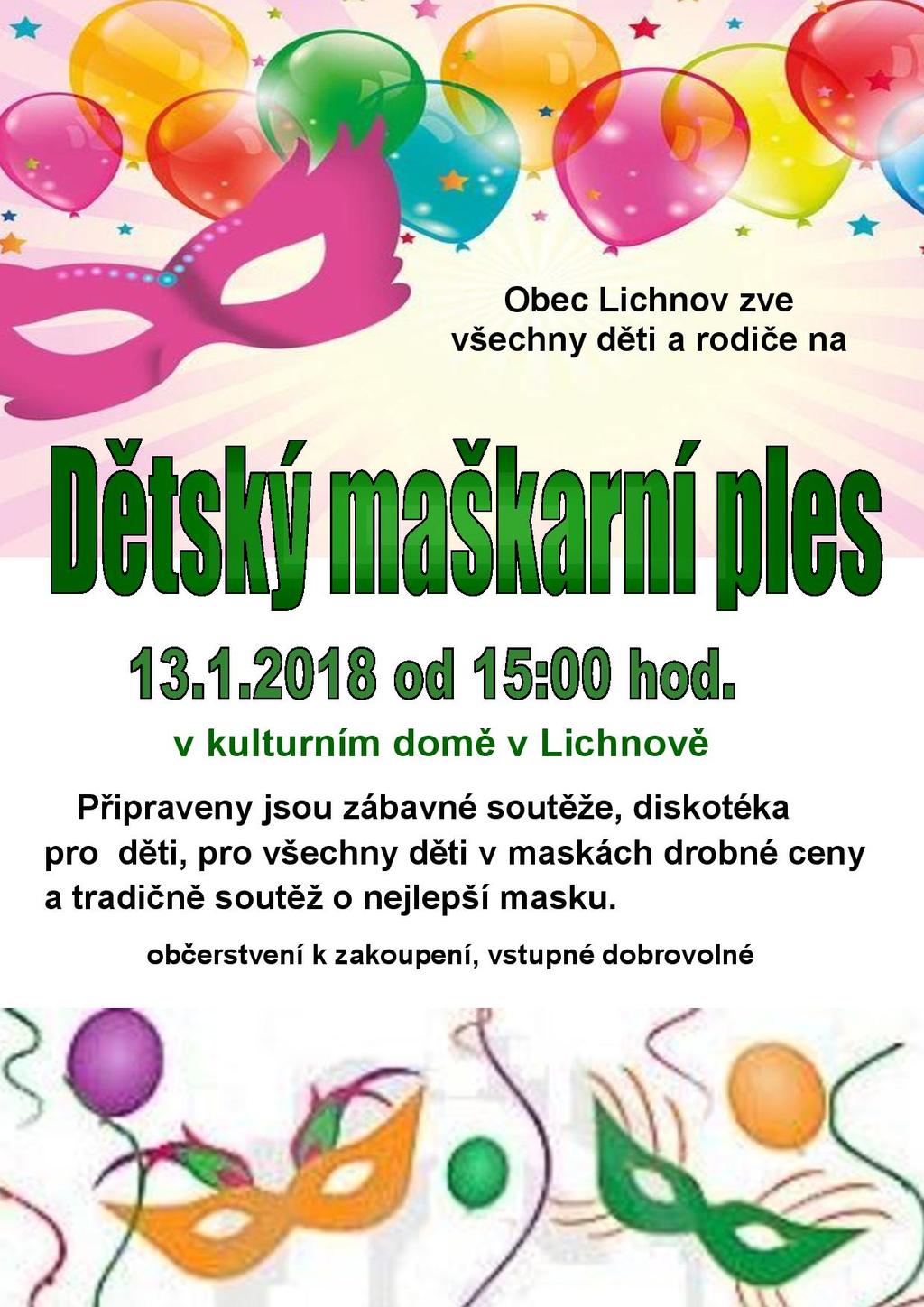 VOLBA PREZIDENTA ČESKÉ REPUBLIKY se uskuteční dne 12. ledna 2018 (pátek) od 14.00 hodin do 22.00 hodin a dne 13. ledna 2018 (sobota) od 8.00 hodin do 14.00 hodin. případné druhé kolo dne 26.