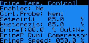 3.8 Brine Temperature Control Parametr: SP Rozsah/Předn. Enabled B415 Ne/Ano - Aktivace regulace teploty zemní (brine) Hodnota: Ne smyčky.