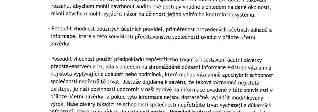ÚVODNÍ SLOVO ZÁKLADNÍ ÚDAJE O SPOLEČNOSTI ZPRÁVA O