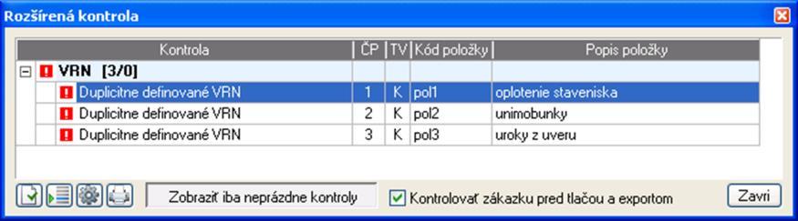 Duplicitné zadania VRN si môžete overiť aj pomocou novej rozšírenej kontroly VRN.