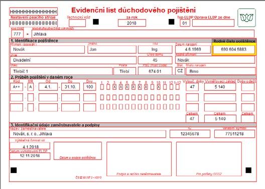 Hlavní zásady vedení a předkládání evidenčních listů důchodového pojištění naleznete v 38 a 39 zákona č. 582/1991 Sb. Použít můžete také Všeobecné zásady pro vyplňování ELDP platné od 1.