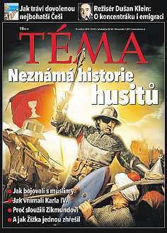 28 13. května 2016 Česká republika Jak husité vnímali Karla IV.? ČR Je to už šest staletíapřestobudí nevídané vášně. Husité.