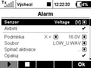 Pokud používáte 4S Li-Pol baterie, podmínka alarmu by měla být X<16V (méně než 4V na jeden článek).