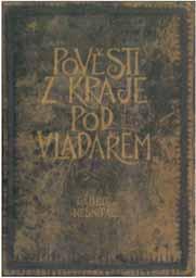 z kraje pod Vladařem autor: Dalibor Nesnídal,