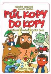 pověstí z celých Čech autor: Markéta Čekanová, Zděnek