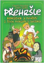 Přehršle Pohádek a pověstí z Čech, Moravy