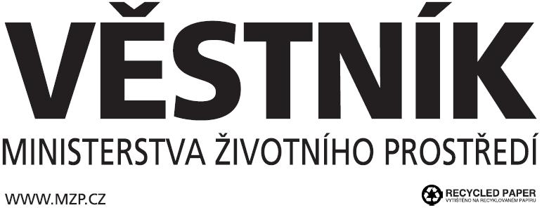 Metodický pokyn Ministerstva životního prostředí k podávání zpráv o realizaci investic pro účely stanovení bezplatné alokace na výrobu elektřiny...15 SDĚLENÍ 4.