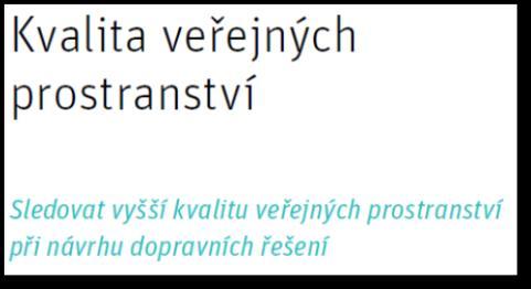 dopravě Integrované služby mobility as a service Moderní informační / odbavovací systém Zlepšení terminálů veřejné dopravy Výstavba