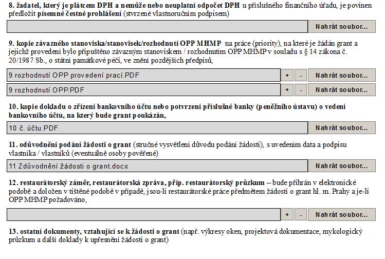 STRANA 14 A 15 FORMULÁŘE Doklady k žádosti - pokračování Nahrát soubor Každý bod obsahuje návod ke zpracování. 8.