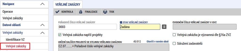 Pokud je zakázka ve stavu plánovaná, zadávají se pouze předpokládané údaje o zakázce, ostatní pole jsou