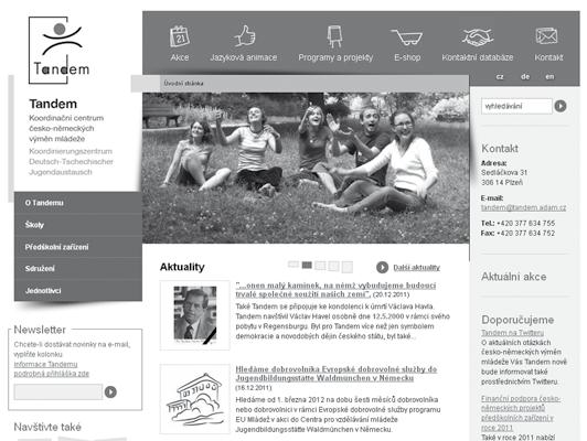 12. 12. se v Tandemu konala česko-německá především konkrétní nabídky a akce. Průměrná umožňuje zprostředkování českých a německých 3.2.4 www.triolinguale.eu adventní kavárna.