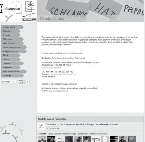 partnerů, ať již pro organizace, školy či jednotlivce Tyto webové stránky slouží jako platforma pro evropskými dobrovolnicemi Nicole Hildebrandt 2,25 minuty, což odpovídá době strávené na na obou