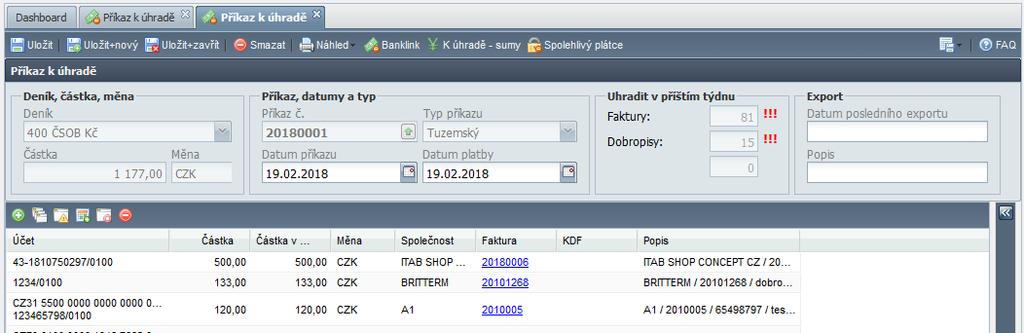 Do výběru faktur byla přidána indikace, že k faktuře existuje platný zápočet nebo příkaz k úhradě 4. Do výběru faktur byly přidány další údaje a vlastnosti a.