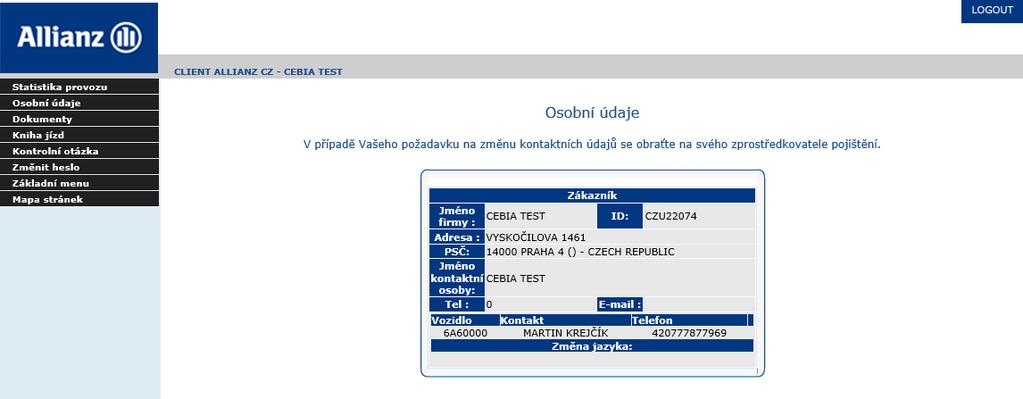 Osobní údaje Osobní údaje je záznam kontaktů vedených v systému BonusDrive o zákazníkovi, vozidle a kontaktu vozidla (obvyklém řidiči).