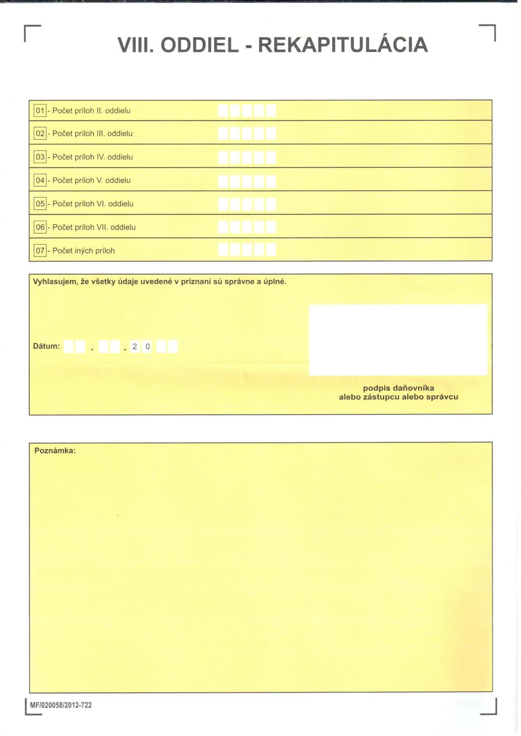 r VIII. ODDIEL - REKAPITULÁCIA @]- Počet príloh II. oddielu ]- Počet príloh III. oddielu ~- Počet príloh IV. oddielu ]- Počet príloh V. oddielu ~- Počet príloh VI.