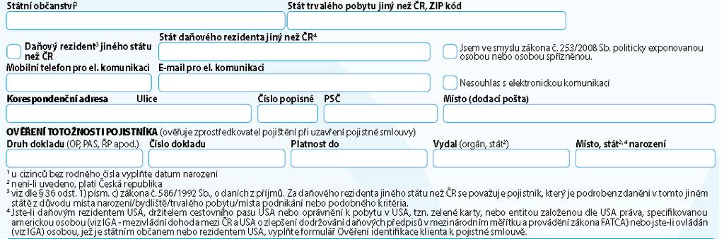 (Foreign Account Tax Compliance Act) oznamovací povinnost daňových rezidentů USA klient (právnická i fyzická osoba) se sleduje na