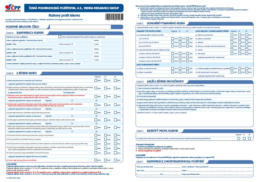 17.4. Formulář Rizikový profil klienta NEZAPOMEŇTE NA FORMULÁŘ RIZIKOVÝ PROFIL klienta pro vyhodnocení rizikovosti klienta formulář NEDÁVÁTE KLIENTOVI!