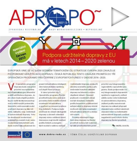 7.4 Publikační aktivity Bulletin Apropo Ve sledovaném období bylo vydáno 6 čísel tištěné verze bulletinu Apropo pro příjemce ROP Moravskoslezsko; tisková verze informačního bulletinu byla v daném