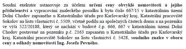 A. NÁLEZ 1. Znalecký úkol Na základě Usnesení Č.j. 55 EX 287/15-82 uvedeného zadání : ze dne 27.4.
