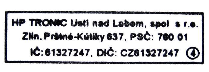 CE DECLARATION OF CONFORMITY The manufacturer (authorised representative): HP TRONIC Ústí nad Labem, spol. s r.o., Prštné Kútiky 637, 760 01 Zlín, Company Identification No.