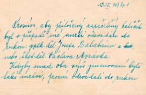 Když tamní smrtící kapacity nestačily, zřídili okupanti v dubnu 1943 tuto