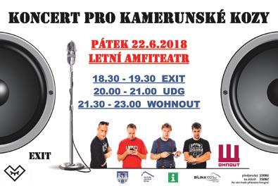00 hodin - sál Kulturního centra TANEČNÍ PODVEČER S KRUŠNOHORKOU 27. června v 19.00 hodin - Letní scéna u kostela LETNÍ TÓNY DUCHCOVA BOB A BOBCI + KŘÁP 30. června v 7.30 hodin, zastávka ul.