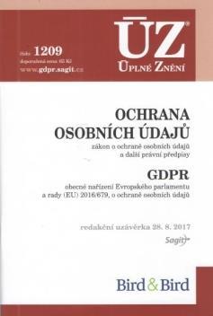 Různé Ochrana osobních údajů. Zákon o ochraně osobních údajů a další předpisy. GDPR.