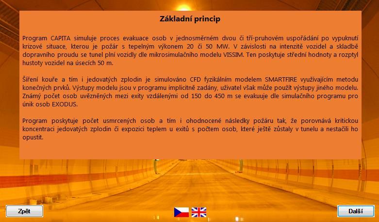 Obr. 6-3: Obrazovka popisující základní principy programu Další informace a upozornění: Upozornění (viz obrázek 6-4): Fakulta dopravní ČVUT a další řešitelé nenesou