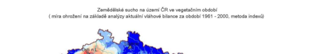 Zemědělství - Především oblasti s nižší nadmořskou výškou budou stále častěji ohrožené epizodami zemědělského sucha s výraznými dopady na formování výnosotvorných prvků jednotlivých plodin a následně